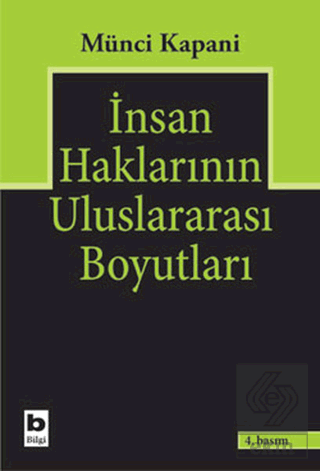 İnsan Haklarının Uluslararası Boyutları