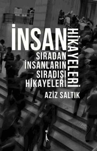 İnsan Hikayeleri