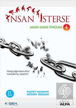 İnsan İsterse - Azmin Zafer Öyküleri 4