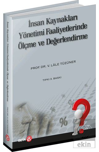 İnsan Kaynakları Yönetimi Faaliyetlerinde Ölçme ve