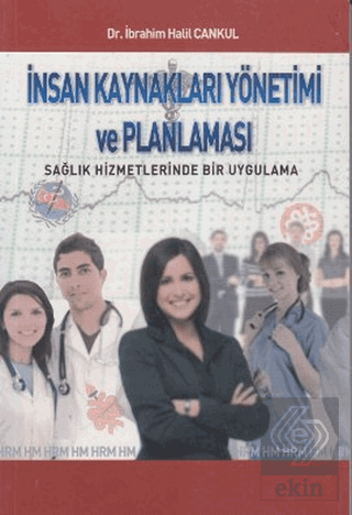 İnsan Kaynakları Yönetimi ve Planlaması