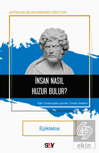 İnsan Nasıl Huzur Bulur?