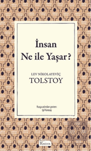 İnsan Ne ile Yaşar