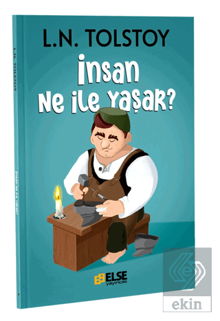 İnsan Ne İle Yaşar