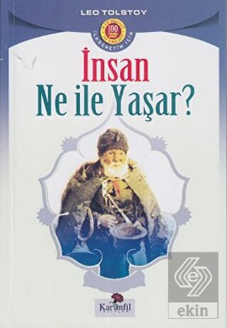 İnsan Ne İle Yaşar?