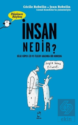 İnsan Nedir? - Düşünen Baykuş