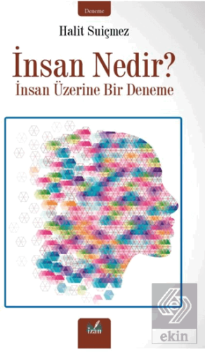 İnsan Nedir?