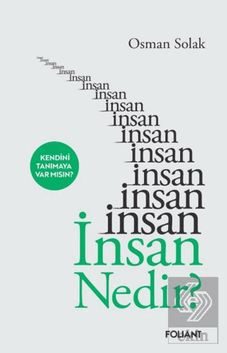 İnsan Nedir?