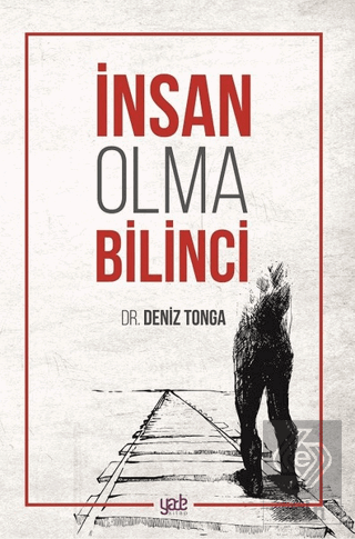 İnsan Olma Bilinci