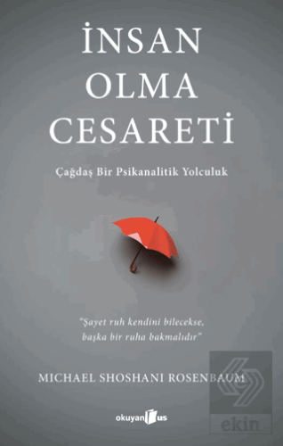 İnsan Olma Cesareti