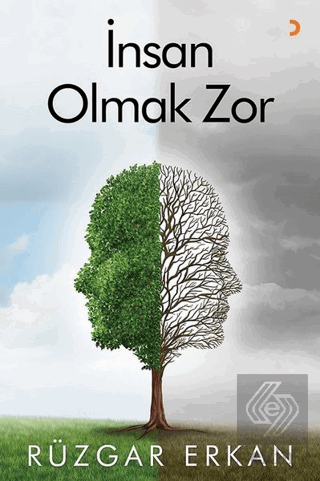 İnsan Olmak Zor