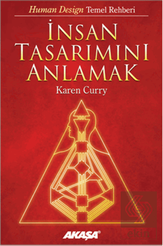 İnsan Tasarımını Anlamak