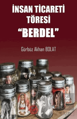 İnsan Ticareti Töresi - Berdel