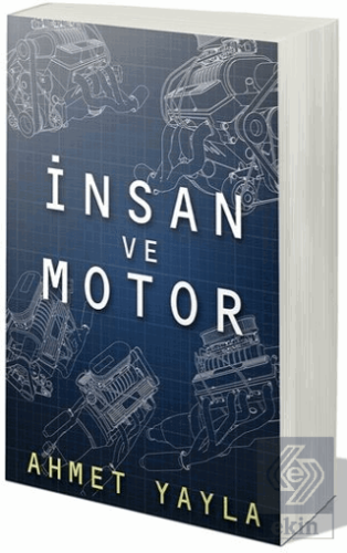 İnsan ve Motor