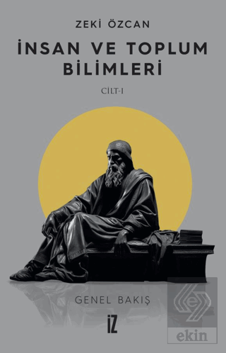 İnsan ve Toplum Bilimleri Cilt 1