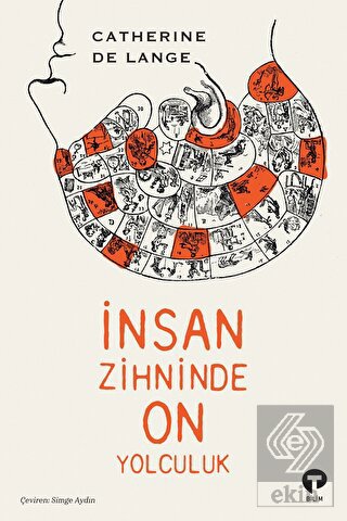 İnsan Zihninde On Yolculuk