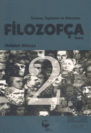 İnsana, Topluma ve Dünyaya Filozofça Bakış