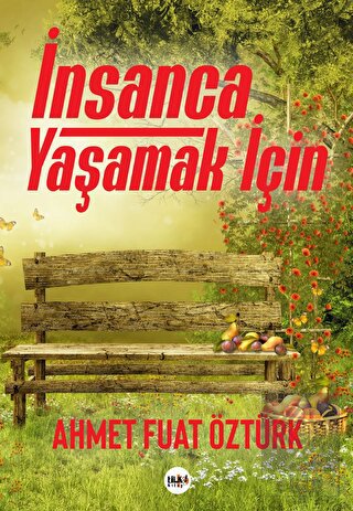 İnsanca Yaşamak İçin