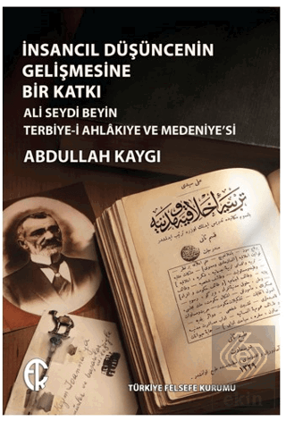 İnsancıl Düşüncenin Gelişmesine Bir Katkı