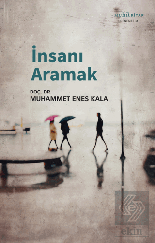 İnsanı Aramak