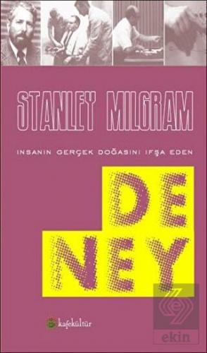 İnsanın Gerçek Doğasını İfşa Eden Deney