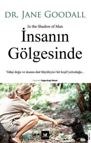 İnsanın Gölgesinde