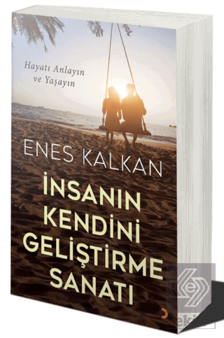 İnsanın Kendini Geliştirme Sanatı