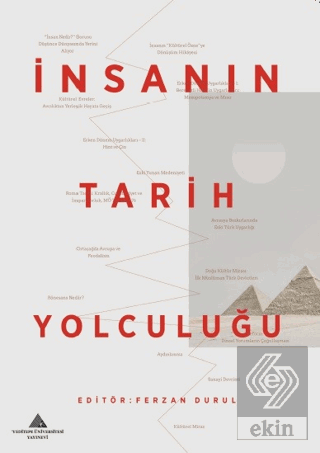 İnsanın Tarih Yolculuğu