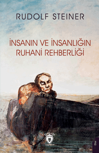 İnsanın ve İnsanlığın Ruhani Rehberliği