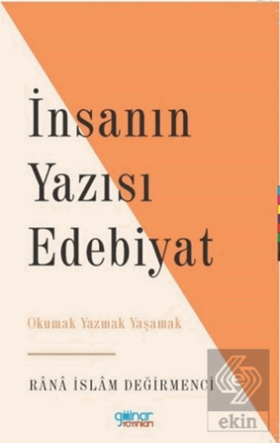 İnsanın Yazısı Edebiyat