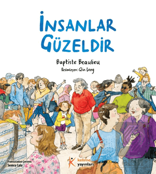 İnsanlar Güzeldir