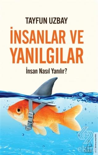 İnsanlar ve Yanılgılar