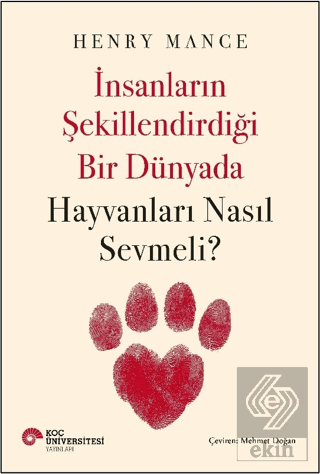 İnsanların Şekillendirdiği Bir Dünyada Hayvanları