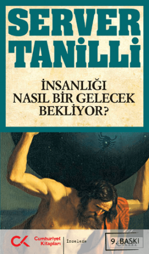 İnsanlığı Nasıl Bir Gelecek Bekliyor?