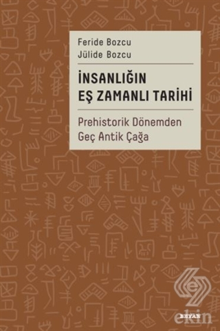 İnsanlığın Eş Zamanlı Tarihi (Ciltli)