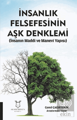 İnsanlık Felsefesinin Aşk Denklemi