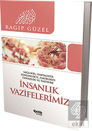 İnsanlık Vazifelerimiz