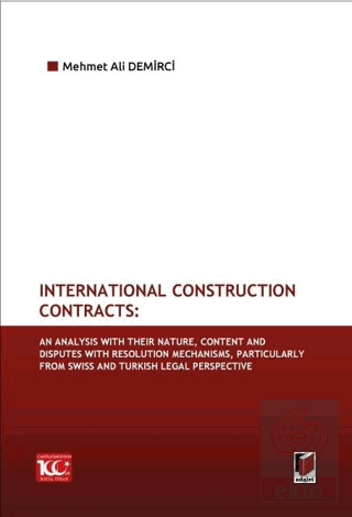 International Construction Contracts: An Analysis