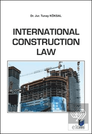 International Construction Law