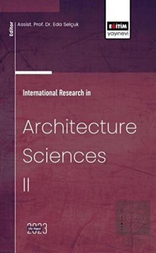 International Research in Architecture Sciences II