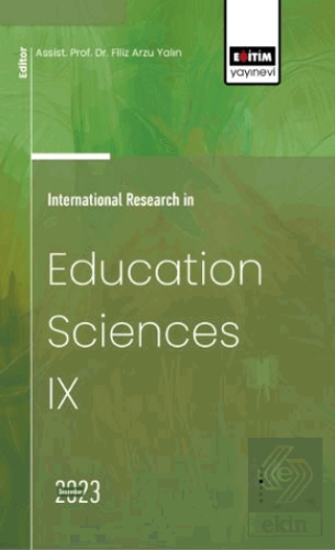 International Research in Education Sciences IX