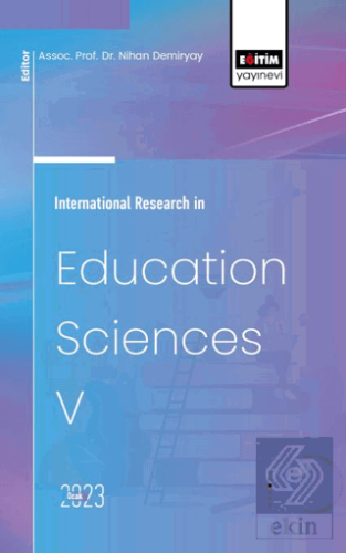 International Research in Education Sciences V