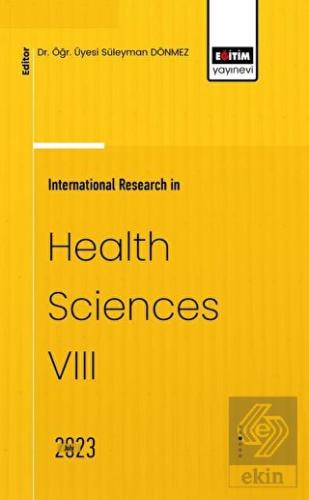 International Research in Health Sciences VIII