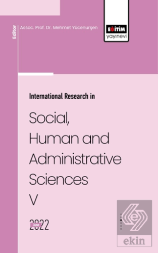 İnternatıonal Research İn Socıal, Human And Admını