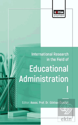 International Research of Educational Administration I