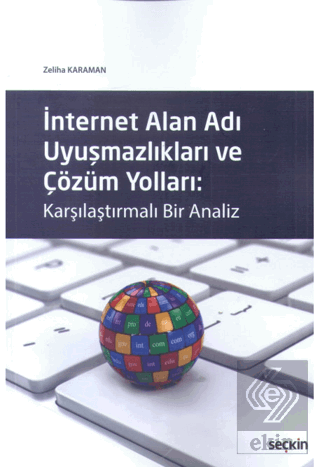 İnternet Alan Adı Uyuşmazlıkları Ve Çöz.Yolları