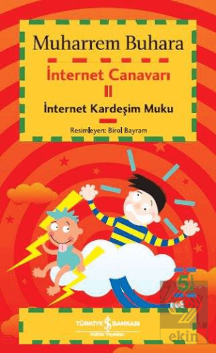 İnternet Canavarı 2 İnternet Kardeşim Muku