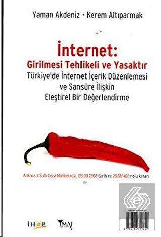 İnternet: Girilmesi Tehlikeli ve Yasaktır Internet