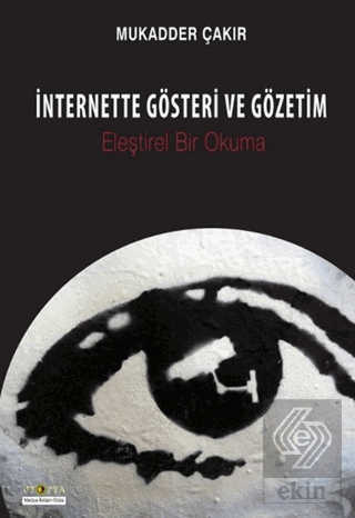 İnternette Gösteri ve Gözetim