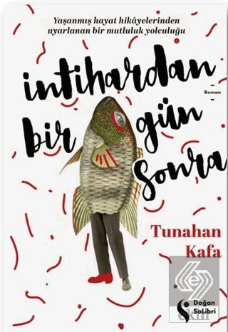 İntihardan Bir Gün Sonra